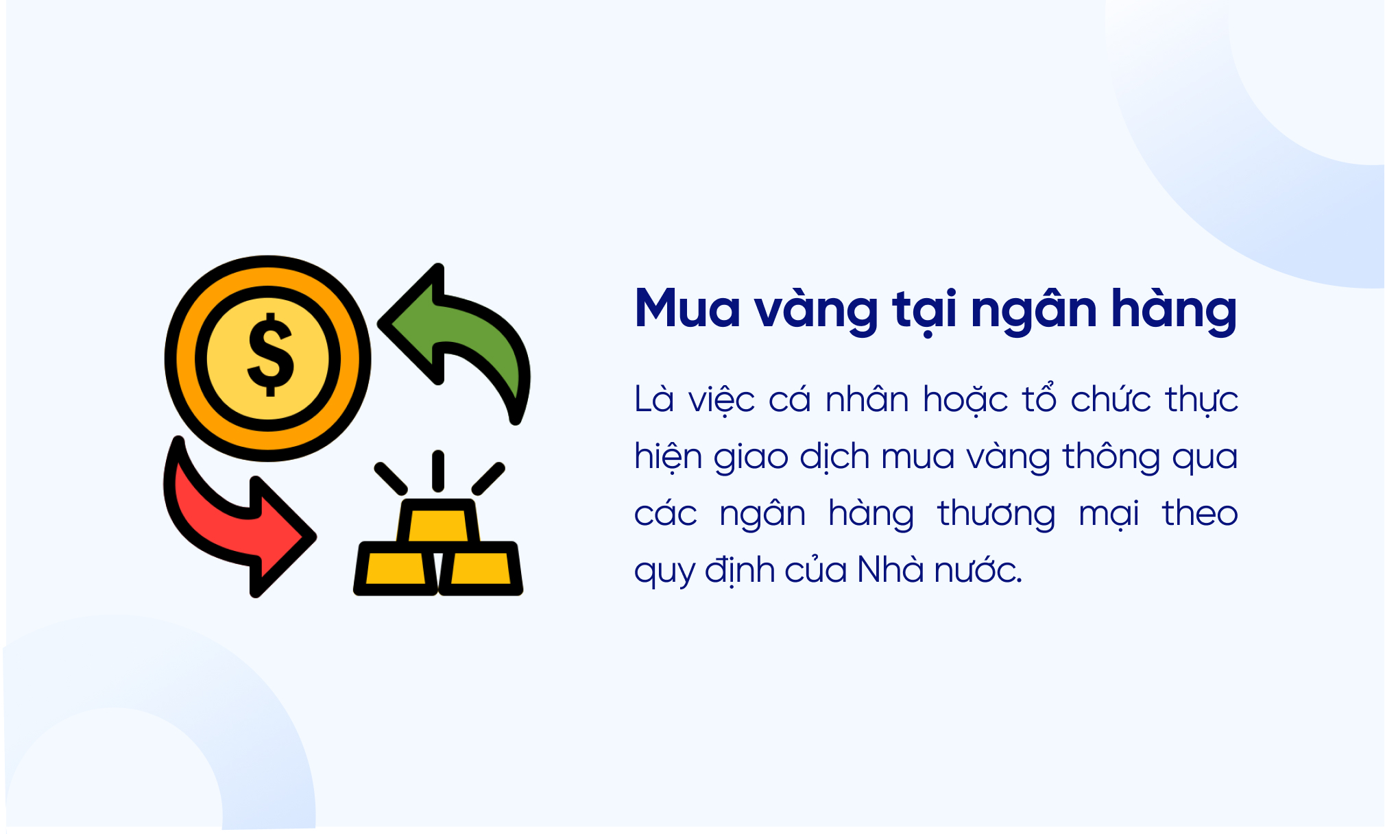 Mua vàng tại ngân hàng là gì