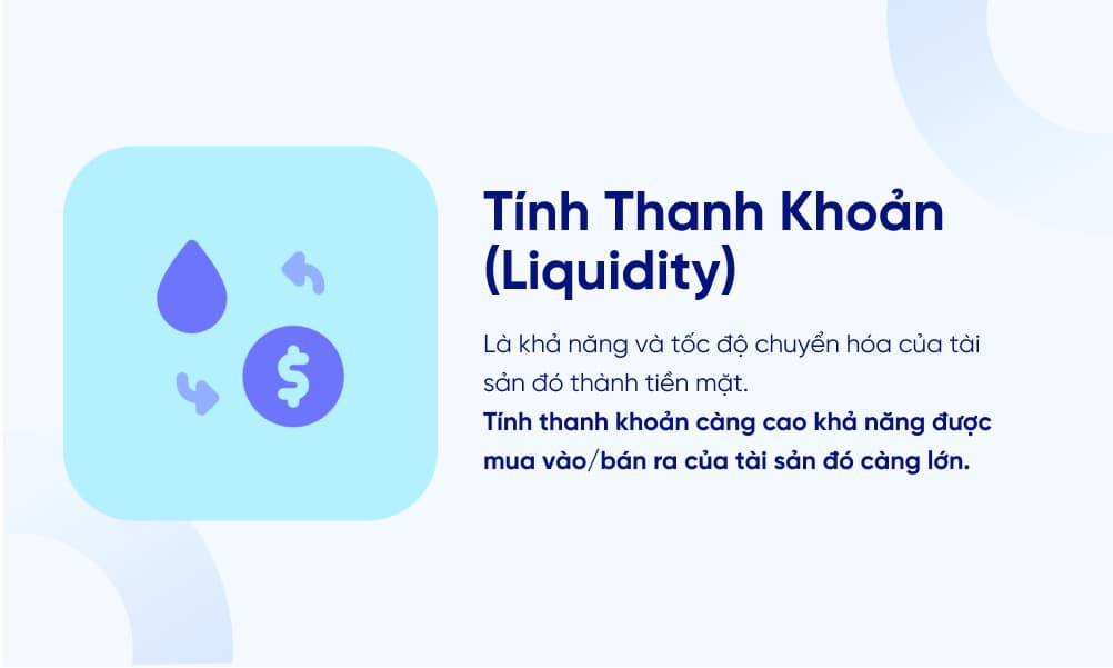 Tính thanh khoản trong đầu tư là gì